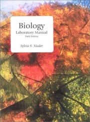 Cover of: Biology by Sylvia S. Mader