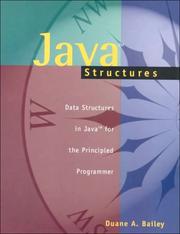 Cover of: Java Structures by Duane A. Bailey, Duane A. Bailey