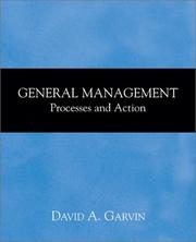 Cover of: General Management:  Processes and Action