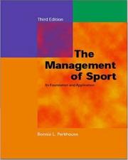 Cover of: The Management of Sport: Its Foundation and Application with PowerWeb: Health and Human Performance
