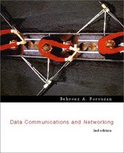 Cover of: Data Communications and Networking by Behrouz A. Forouzan