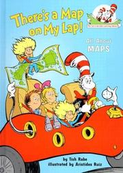 Cover of: There's a Map on My Lap! by Tish Rabe