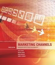 Cover of: Marketing Channels by Lou E. Pelton, Martha Cooper, David Strutton, James R. Lumpkin, Lou Pelton, James Lumpkin