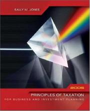 Cover of: Principles of Taxation for Business & Investment Planning, 2005 Edition by Sally Jones