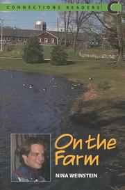 Cover of: On the Farm (Connections Readers, Level 4, Book 3)