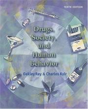 Cover of: Drugs,  Society, and Human Behavior w/PowerWeb/OLC Bind-in Card & HealthQuest CD