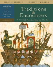 Cover of: Traditions & Encounters, Volume  1  From the Beginning to 1500.