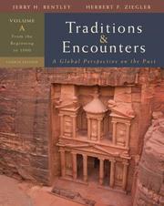 Cover of: Traditions & Encounters, Volume A: From the Beginning to 1000