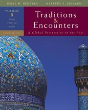 Cover of: Traditions & Encounters, Volume B: From 1000 to 1800