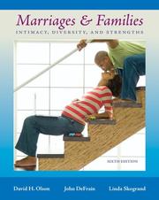Cover of: Marriages and Families: Intimacy, Diversity, and Strengths
