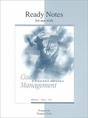 Cover of: Ready Notes for use with Cost Management: A Strategic Emphasis