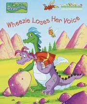 Cover of: Wheezie loses her voice by Irene Trimble