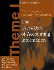 Cover of: Core Concepts of Accounting Information, Theme 1 by Hanna, Pincus