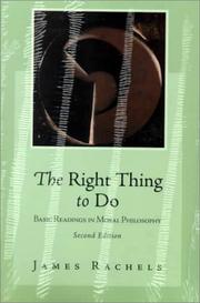 Cover of: The Right Thing to Do by James Rachels