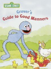 Cover of: Grover's Guide to Good Manners