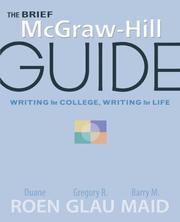 The McGraw-Hill guide by Duane H. Roen, Duane Roen, Gregory Glau, Barry M Maid