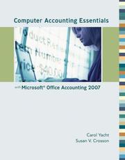 Cover of: Computer Accounting Essentials with Microsoft Office Accounting 2007 w/ CD