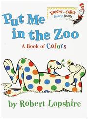 Cover of: Put Me In the Zoo by Robert Lopshire