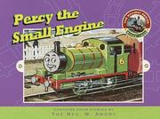 Cover of: Percy the Small Engine by Reverend W. Awdry