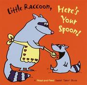 Cover of: Little Raccoon, here