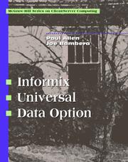 Cover of: Informix Universal Data Option (Client/Server) by Paul R. Allen, Joseph J. Bambara, Paul R. Allen, Joseph J. Bambara