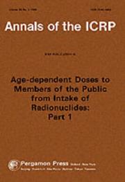 Cover of: ICRP Publication 56: Age-dependent Doses to Members of the Public from Intake of Radionuclides: Part 1