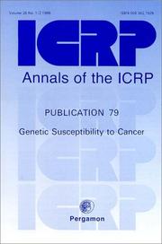 Cover of: ICRP Publication 79: Genetic Susceptibility to Cancer