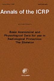 Cover of: ICRP Publication 70: Basic Anatomical & Physiological Data for use in Radiological Protection: The Skeleton