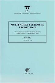Cover of: Multi-Agent-Systems in Production 1999 (IFAC Proceedings Volumes)