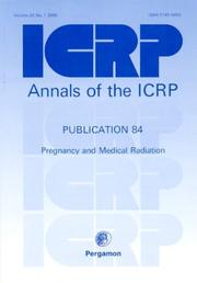 Cover of: ICRP Publication 84: Pregnancy and Medical Radiation