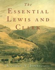 Cover of: The essential Lewis and Clark by Meriwether Lewis