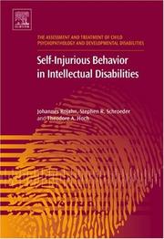 Cover of: Self-Injurious Behavior in Intellectual Disabilities, Volume 2 (The Assessment and Treatment of Child Psychopathology and Developmental Disabilities) (The ... and Developmental Disabilities)