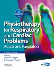 Physiotherapy for respiratory and cardiac problems by Jennifer A. Pryor, Ammani Prasad