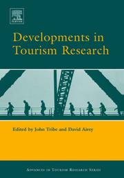 Cover of: Developments in Tourism Research: New directions, challenges and applications (Advances in Tourism Research) (Advances in Tourism Research)