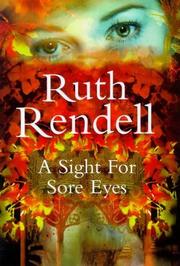 Cover of: A Sight For Sore Eyes. by Ruth Rendell
