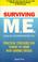 Cover of: Surviving M.E. (Positive Health)