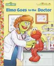 Cover of: Elmo Goes to the Doctor