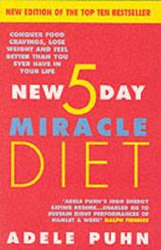 Cover of: The New 5 Day Miracle Diet by Adele Puhn