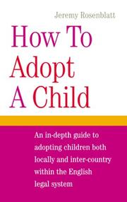 Cover of: How to Adopt a Child by Jeremy Rosenblatt