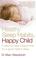 Cover of: Healthy Sleep Habits, Happy Child