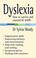 Cover of: Dyslexia