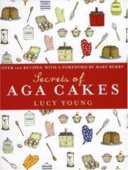 Cover of: Secrets of Aga Cakes