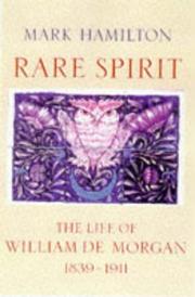 Cover of: Rare Spirit - The Life of William de Morgan 1839-1911