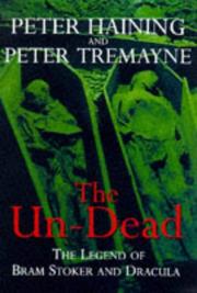 Cover of: The Un-Dead by Tremayn Haining, Peter Høeg, Peter Berresford Ellis