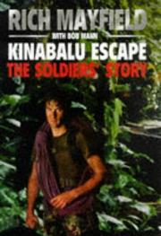 Kinabalu escape by Rich Mayfield, Bob Mann