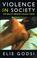 Cover of: Violence in Society