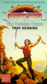 Cover of: The Obsidian Oracle (Dark Sun Prism Pentad book 4) by Troy Denning