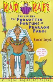 Cover of: Forgotten Fortune of Pharaoh Faro (Mad Maps)