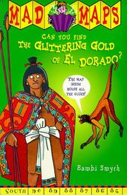 Cover of: Glittering Gold of El Dorado (Mad Maps)