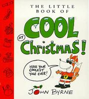 Cover of: The Little Book of Cool at Christmas by John Byrne